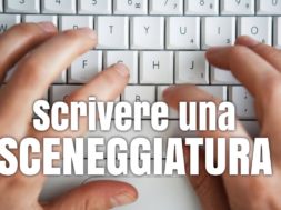 Come si scrive una sceneggiatura