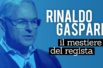 Alessandro Ippolito intervista Rinaldo Gaspari