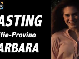 Casting on line FilmMakerChannel: selfie-provino Barbara