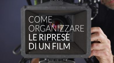 Come organizzare le riprese di un film