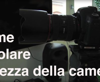 Come regolare l’altezza della camera