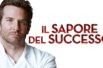 Il sapore del successo di John Wells con Bradley Cooper