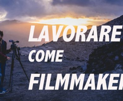 Lavorare come Filmmaker