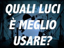 Si gira meglio con le luci artificiali o naturali?