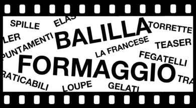 Termini cinematografici: Balilla e Formaggio